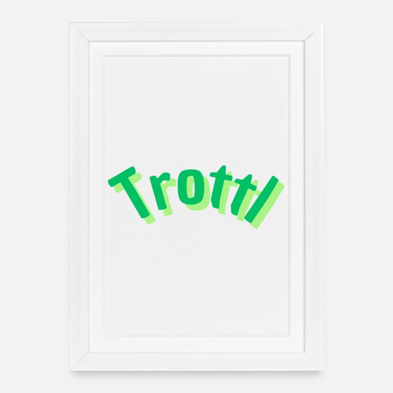 Trottl - Gerahmtes Poster (27 × 37 cm) - Weiß