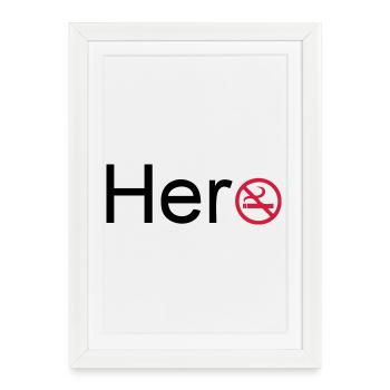 Hero (Quit Smoking) - Framed poster (27 × 37 cm) - white - Front