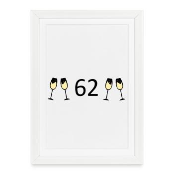 62e anniversaire 62 ans 62 numéro 62 noir - Affiche encadrée (27 × 37 cm) - blanc - Devant