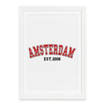Amsterdam Est. 2006 - Affiche encadrée (27 × 37 cm) - blanc - Devant