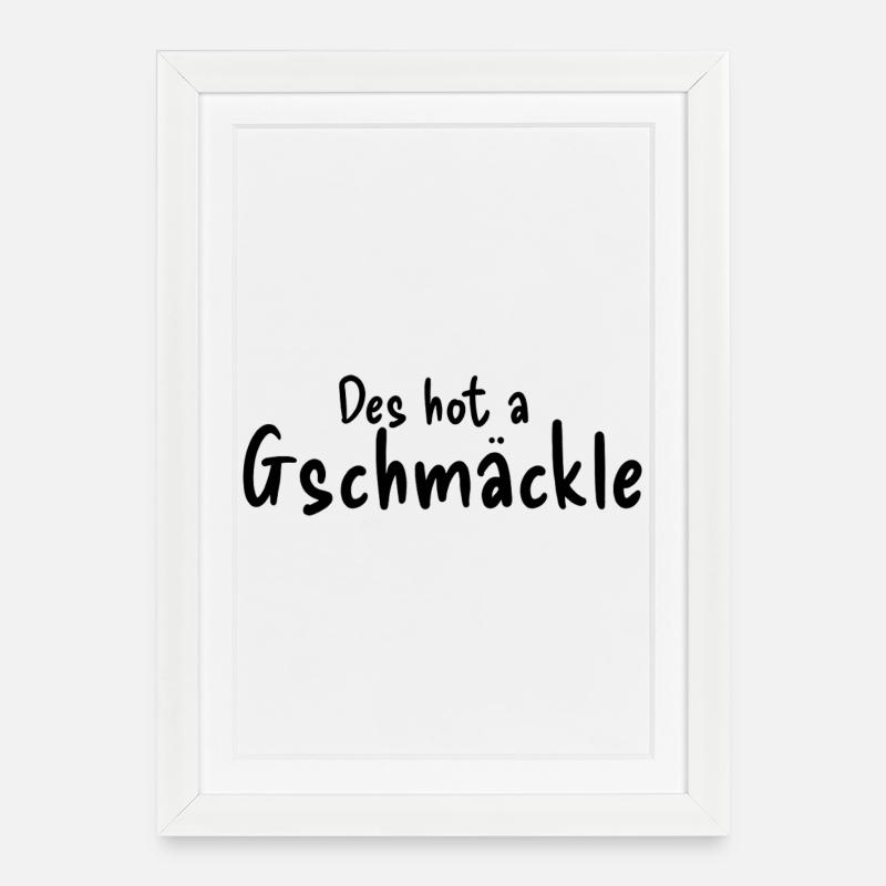 Gschmäckle - Gerahmtes Poster (27 × 37 cm) - Weiß