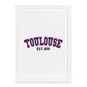 Toulouse Fondée en 1976 - Affiche encadrée (27 × 37 cm) - blanc - Devant
