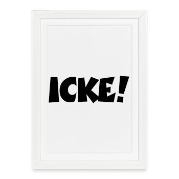 Lustige Berlinsprüche: ICKE! - Gerahmtes Poster (27 × 37 cm) - Weiß - Vorne