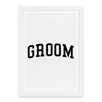 Groom Cool Matching Couple Wedding Party Marriage - Framed poster (27 × 37 cm) - white - Front