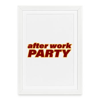 AFTER WORK PARTY - Framed poster (27 × 37 cm) - white - Front