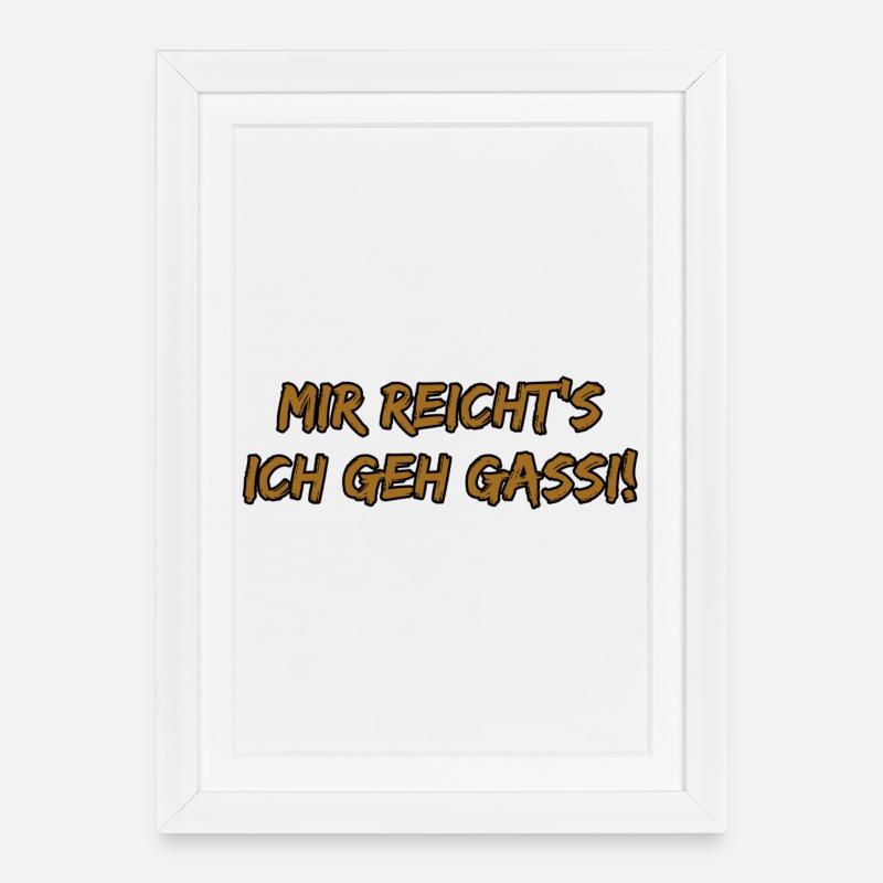 Mir reicht's ich geh Gassi! - Gerahmtes Poster (27 × 37 cm) - Weiß