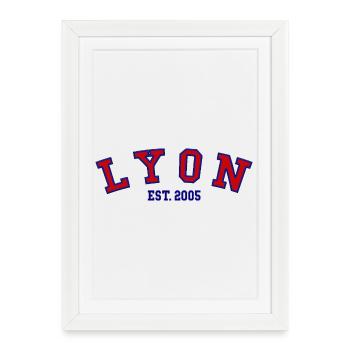 Lyon Est. 2005 - Framed poster (27 × 37 cm) - white - Front