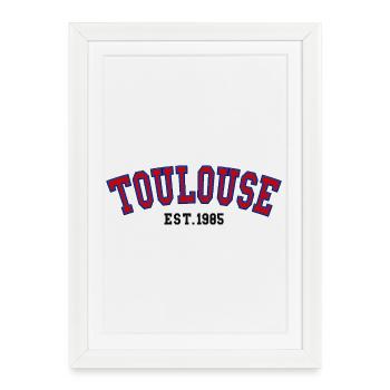 Toulouse Est. 1985 - Affiche encadrée (27 × 37 cm) - blanc - Devant