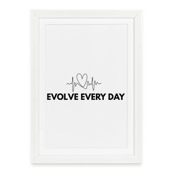 T-shirt Evolve Every Day – Mentalité de croissance imprimée - Affiche encadrée (27 × 37 cm) - blanc - Devant