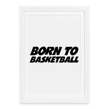 Né pour le Basketball - Affiche encadrée (27 × 37 cm) - blanc - Devant