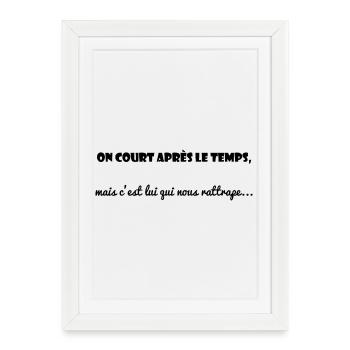 MESSAGE. CITATIONS. HUMOUR. CITATIONS DRÔLES - Affiche encadrée (27 × 37 cm) - blanc - Devant