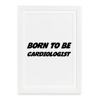 Cardiologist Kardiologe Cardiologue Doctor - Framed poster (27 × 37 cm) - white - Front