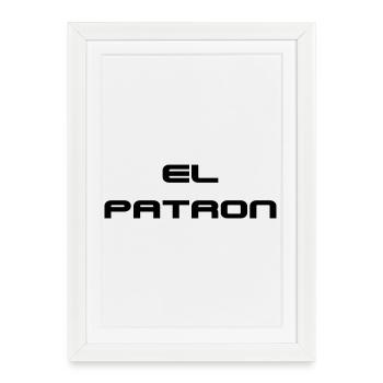 Lettrage El Patron – Diction à la mode - Affiche encadrée (27 × 37 cm) - blanc - Devant