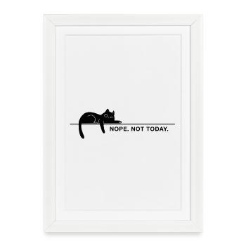 Nope. Not today. – Minimal Cat Statement - Framed poster (27 × 37 cm) - white - Front