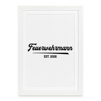Firefighter 2026 Training Anniversary Fire Brigade - Framed poster (27 × 37 cm) - white - Front