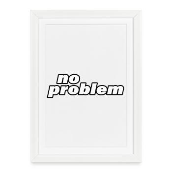 no problem - Framed poster (27 × 37 cm) - white - Front