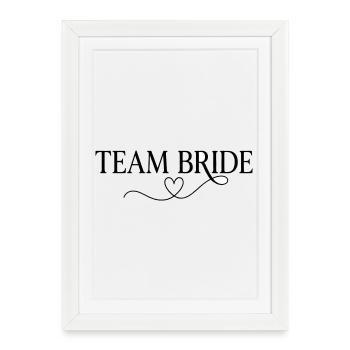 Team Bride Heart Design – Bachelor Party Bride Crew Outfit - Framed poster (27 × 37 cm) - white - Front