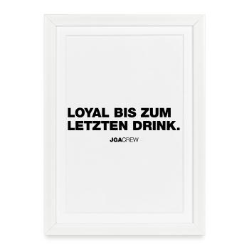 Loyal to the Last (Bachelor Party) - Framed poster (27 × 37 cm) - white - Front