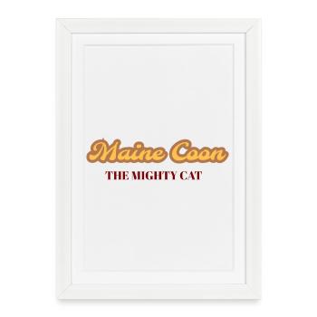 Maine Coon - The mighty Cat - Framed poster (27 × 37 cm) - white - Front