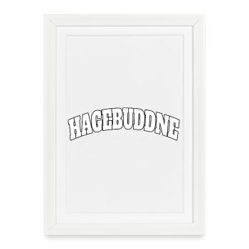 Hagebuddne – Pun Meme Saying - Framed poster (27 × 37 cm) - white - Front