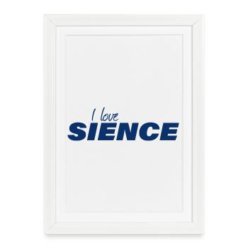 I LOVE SCIENCE - Framed poster (27 × 37 cm) - white - Front