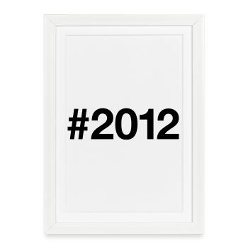 2012 Né 14e anniversaire 14 ans - Affiche encadrée (27 × 37 cm) - blanc - Devant