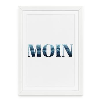 MOIN & Moinsen depuis le nord. Dans le nord de l’Allemagne - Affiche encadrée (27 × 37 cm) - blanc - Devant