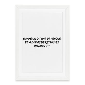 As they say, one lost 10 fingers found - Framed poster (27 × 37 cm) - white - Front
