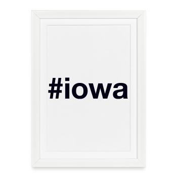 Hashtag de l’IOWA - Affiche encadrée (27 × 37 cm) - blanc - Devant