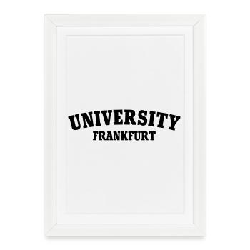 University of Frankfurt - Framed poster (27 × 37 cm) - white - Front