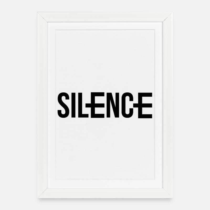 Silence aber nicht Still - Gerahmtes Poster (27 × 37 cm) - Weiß