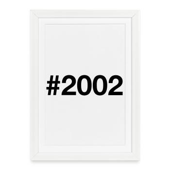 2002 Né à 24 ans 24e anniversaire - Affiche encadrée (27 × 37 cm) - blanc - Devant