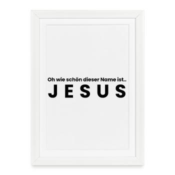 The Name of Jesus - Christian Clothes - Framed poster (27 × 37 cm) - white - Front