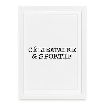 Célibataire et sportif - Affiche encadrée (27 × 37 cm) - blanc - Devant