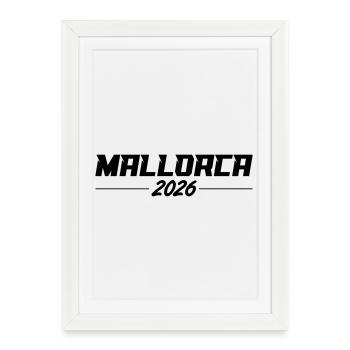 Mallorca 2026 - Framed poster (27 × 37 cm) - white - Front