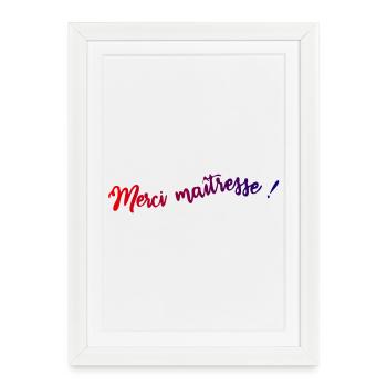 MISTRESS. THANK YOU. THANK YOU MISTRESS. MISTRESS - Framed poster (27 × 37 cm) - white - Front