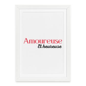 Amoureuse et heureuse - Affiche encadrée (27 × 37 cm) - blanc - Devant