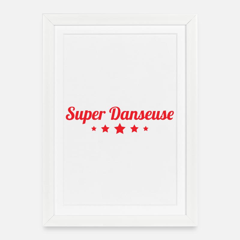 Super Dancer - Dance - Framed poster (27 × 37 cm) - white