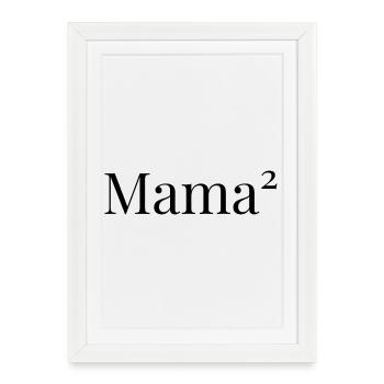 Mama² – Double l’amour - Affiche encadrée (27 × 37 cm) - blanc - Devant