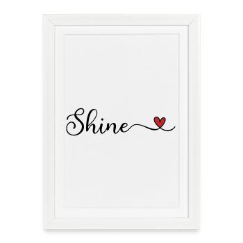 Shine Heart Typography - Framed poster (27 × 37 cm) - white - Front