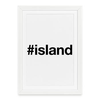 ISLAND Islande Hashtag - Affiche encadrée (27 × 37 cm) - blanc - Devant