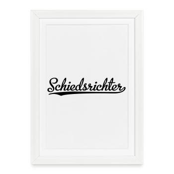 Lustige Geschenke für Schiedsrichter - Gerahmtes Poster (27 × 37 cm) - Weiß - Vorne