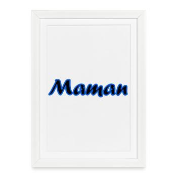 BONNE FÊTE MAMAN. MAMAN. FÊTE DES MÈRES. JE T'AIME - Affiche encadrée (27 × 37 cm) - blanc - Devant
