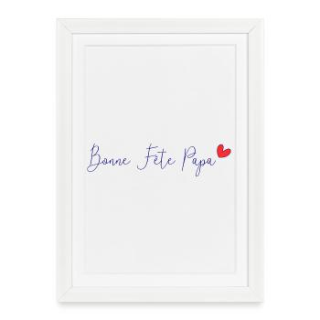 HAPPY FATHER'S DAY. DAD. FATHER'S DAY. FATHER - Framed poster (27 × 37 cm) - white - Front