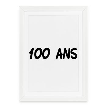 100. 100 ANS. 100e ANNIVERSAIRE. ANNIVERSAIRE 100 - Affiche encadrée (27 × 37 cm) - blanc - Devant