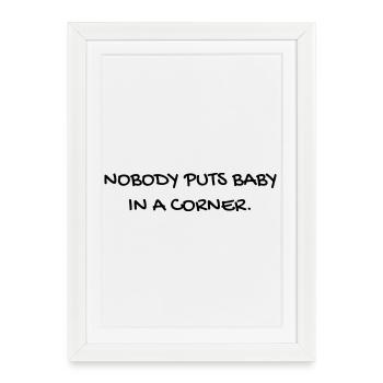 Cinema - Quotes - Film - Citations - Zitat - Humor - Framed poster (27 × 37 cm) - white - Front