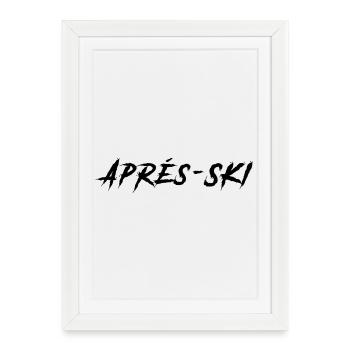 Après-ski - Affiche encadrée (27 × 37 cm) - blanc - Devant