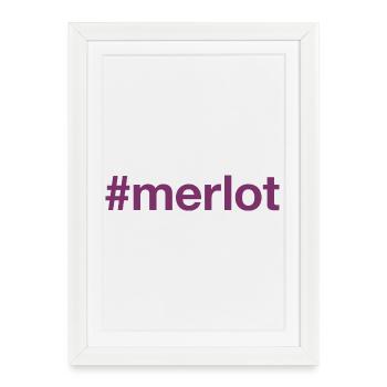 MERLOT Hashtag - Affiche encadrée (27 × 37 cm) - blanc - Devant
