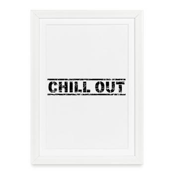 Chill Out - Framed poster (27 × 37 cm) - white - Front