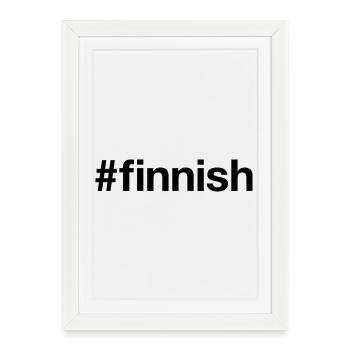 FINNOIS Hashtag Finlande Finnisch Finlande - Affiche encadrée (27 × 37 cm) - blanc - Devant